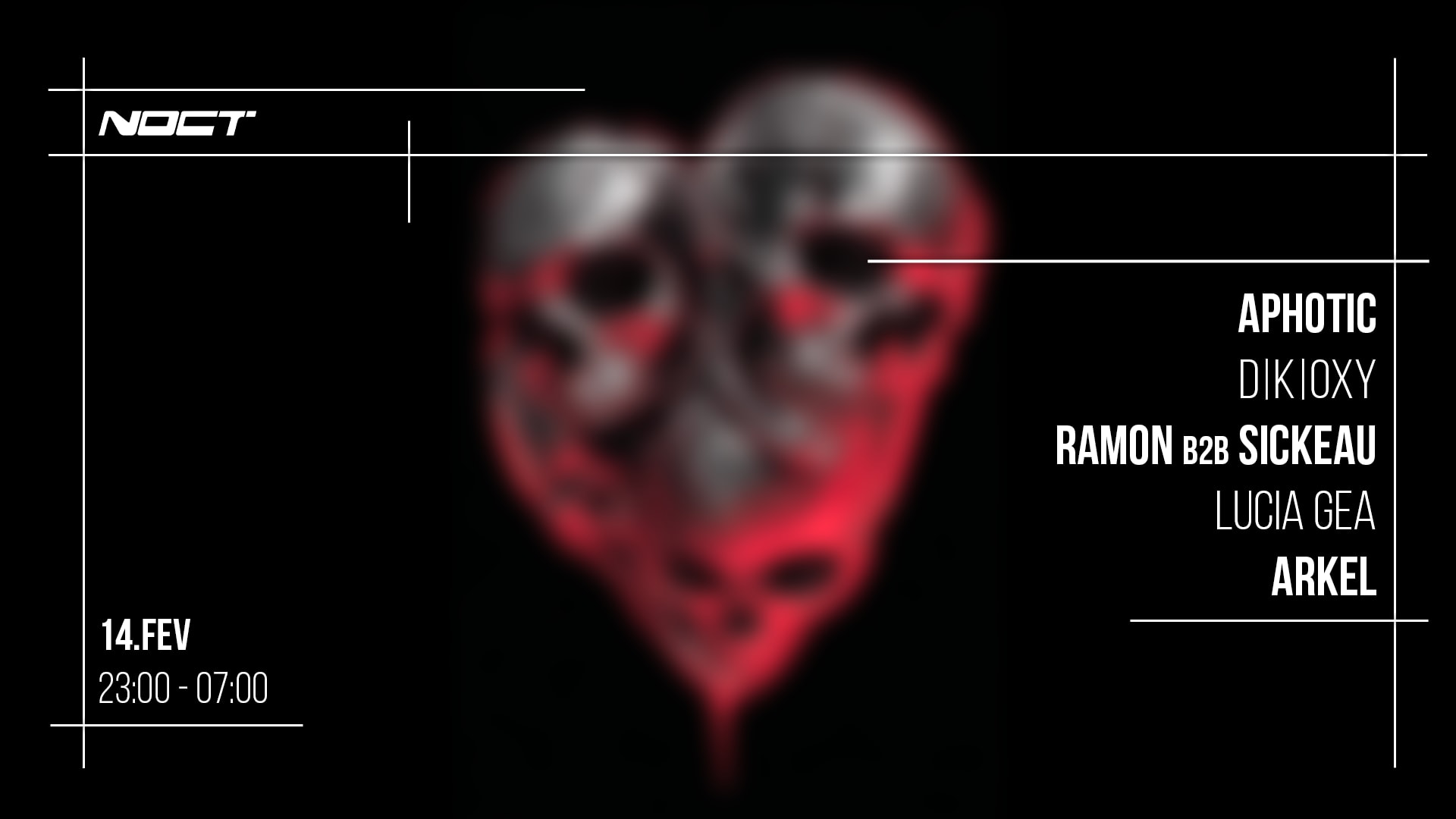 Noct :Aphotic - D|K|Oxy - Ramon- Sickeau - Lucia Gea - Arkel