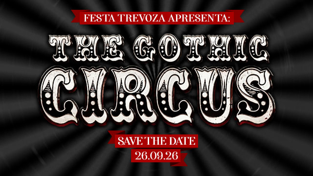 Trevoza - The Gothic Circus