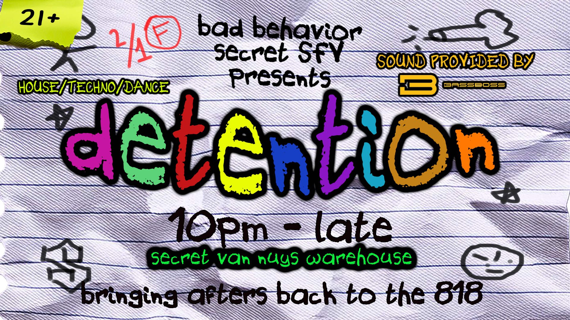 Bad Behaviør X Secret Sfv Presents: Detention (Sfv Afters)