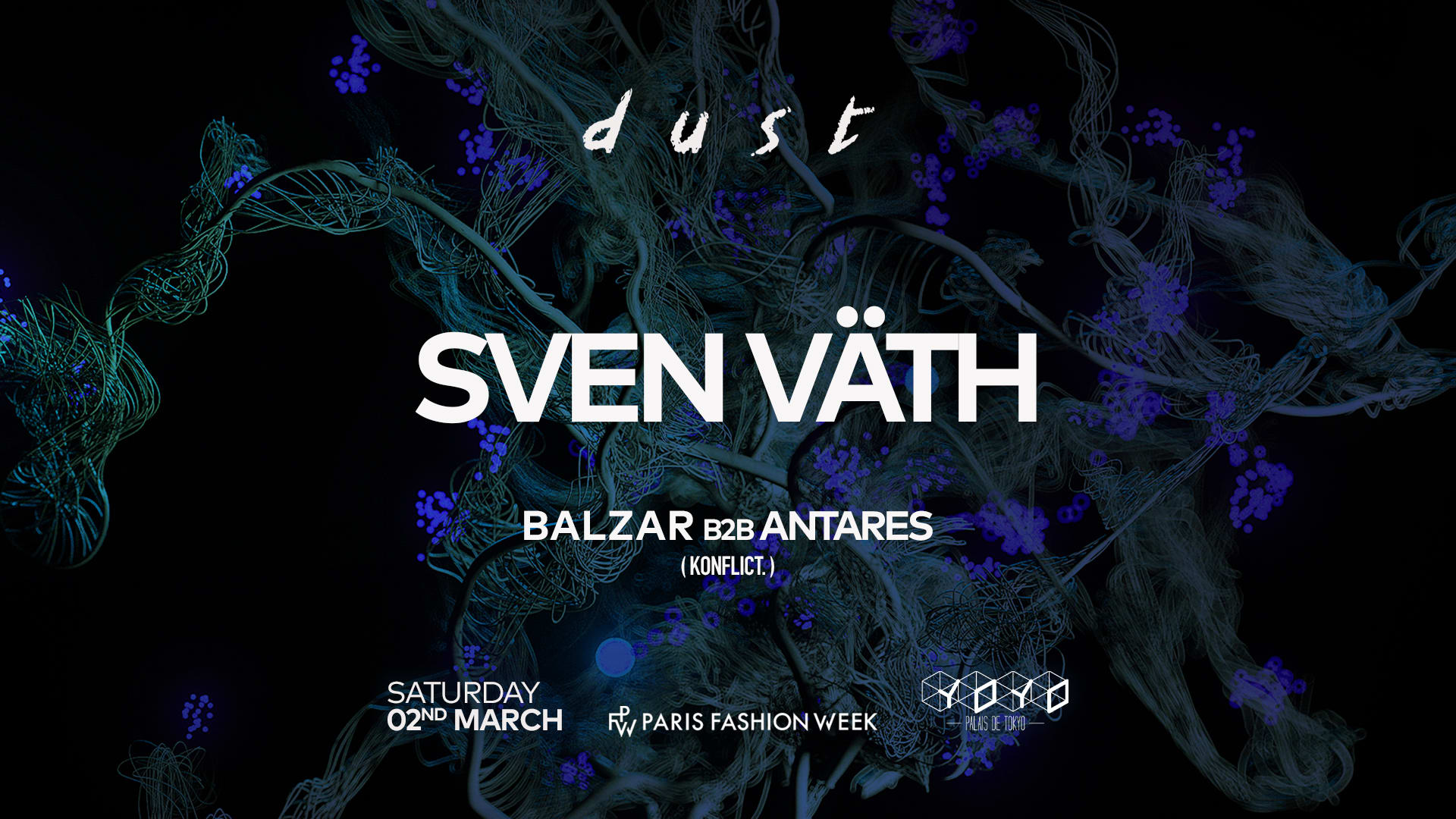 Sven Väth, Balzar B2b Antares I Dust X Yoyo