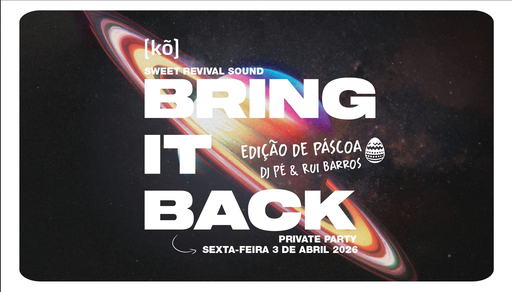 Bring It Back - Edição De Páscoa