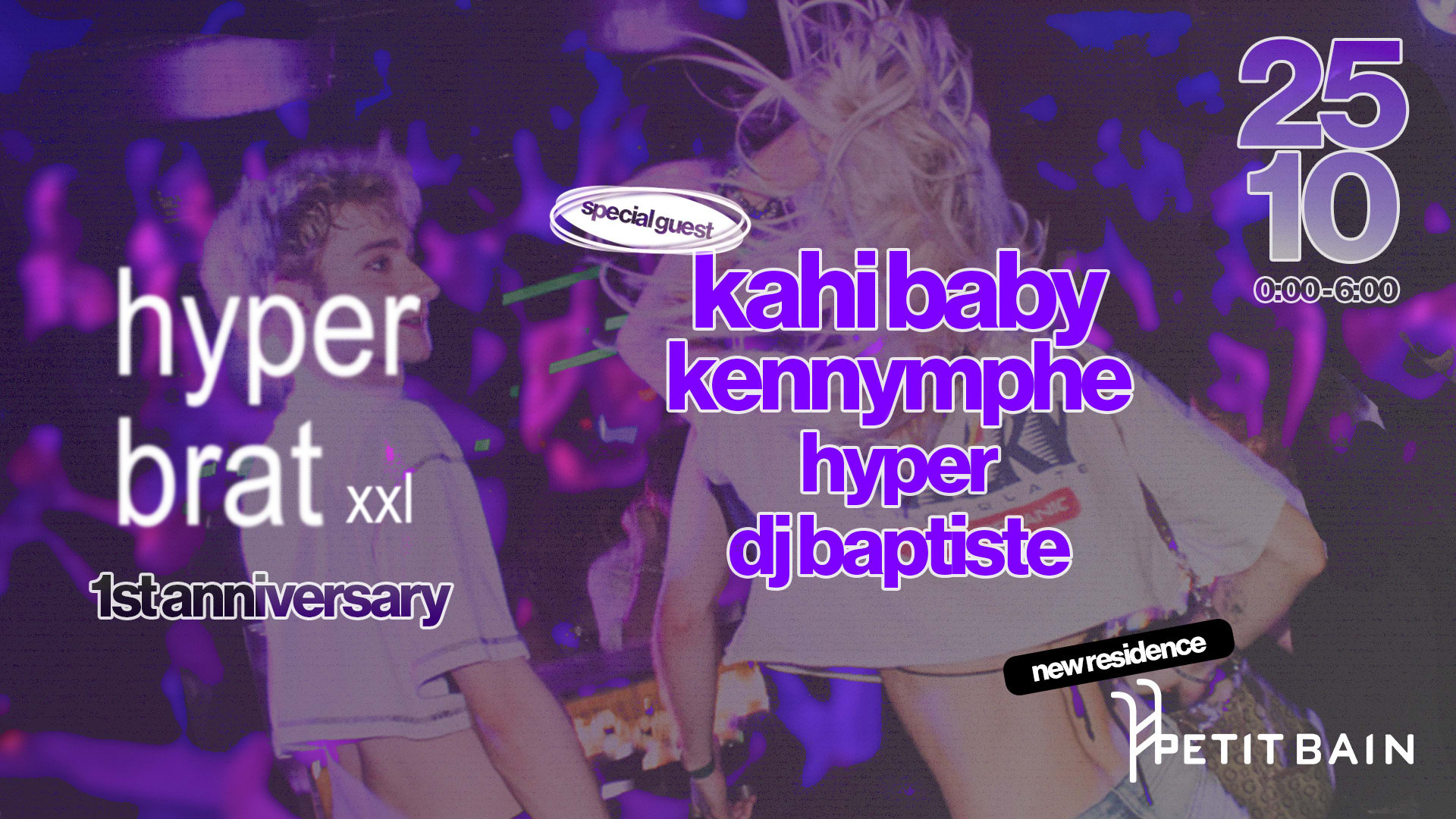Hyperbrat Xxl 1st Anniversary : Hyperpop & Techno Party