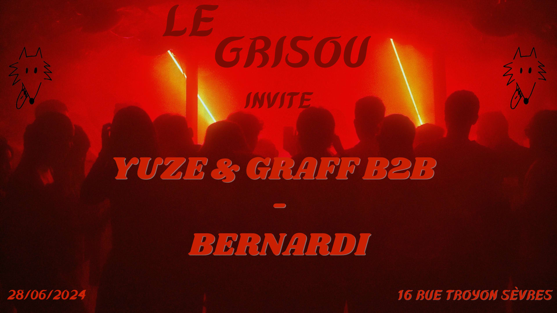 Le Grisou Invite - Yuze & Graff B2b - Bernardi