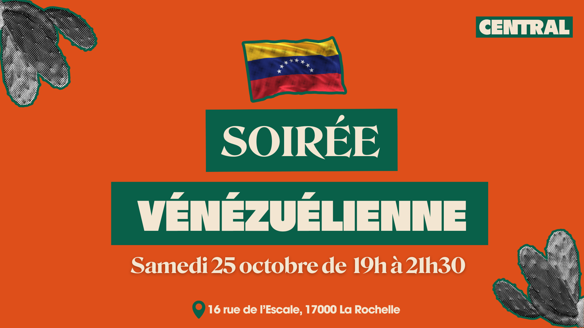 Soirée Vénézuélienne – Central La Rochelle