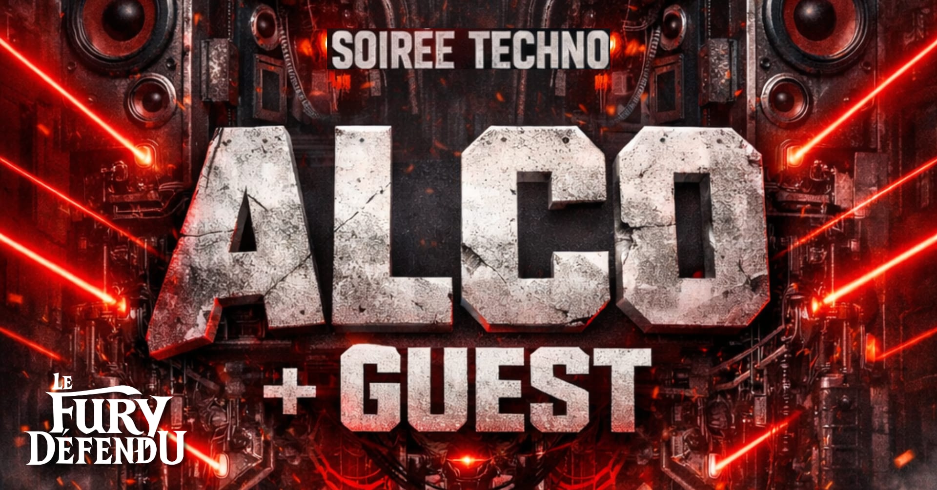 Soirée Techno | Alco + Guest