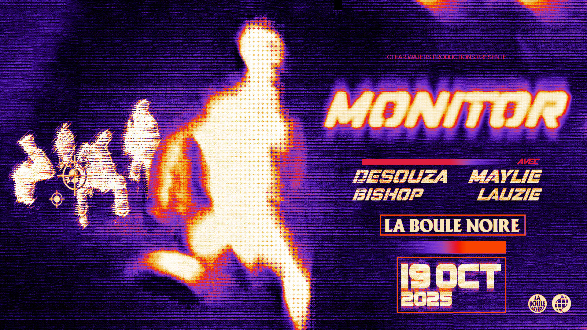 Monitor : Bishop + Desouza + Maylie + Lauzie @Boule Noire