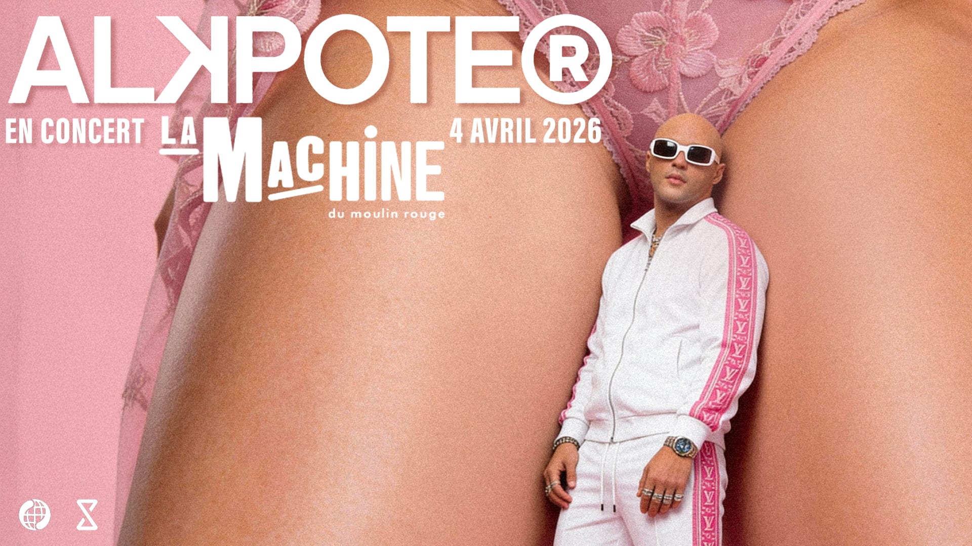 Alkpote @La Machine Du Moulin Rouge
