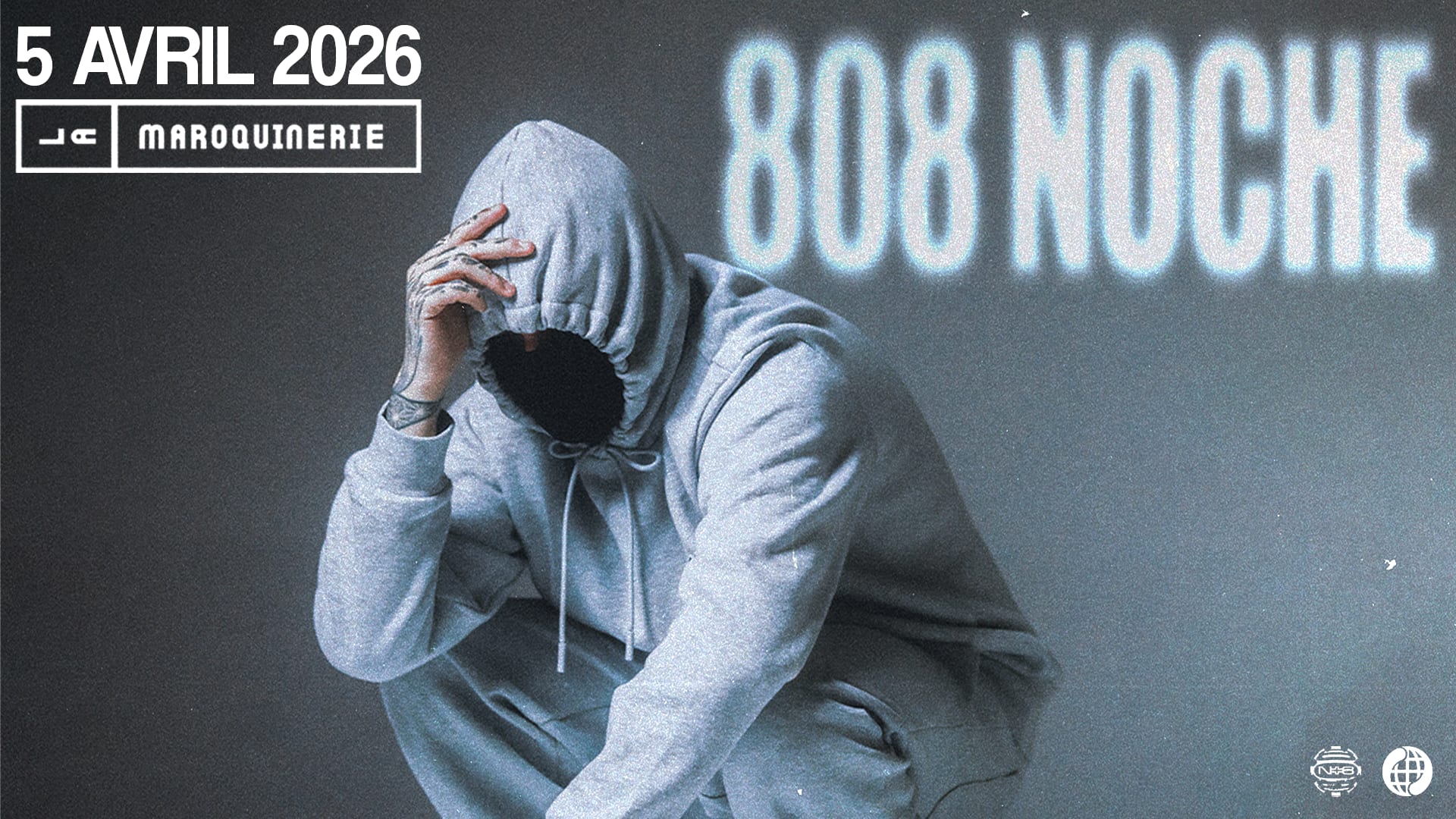808 Noche @La Maroquinerie