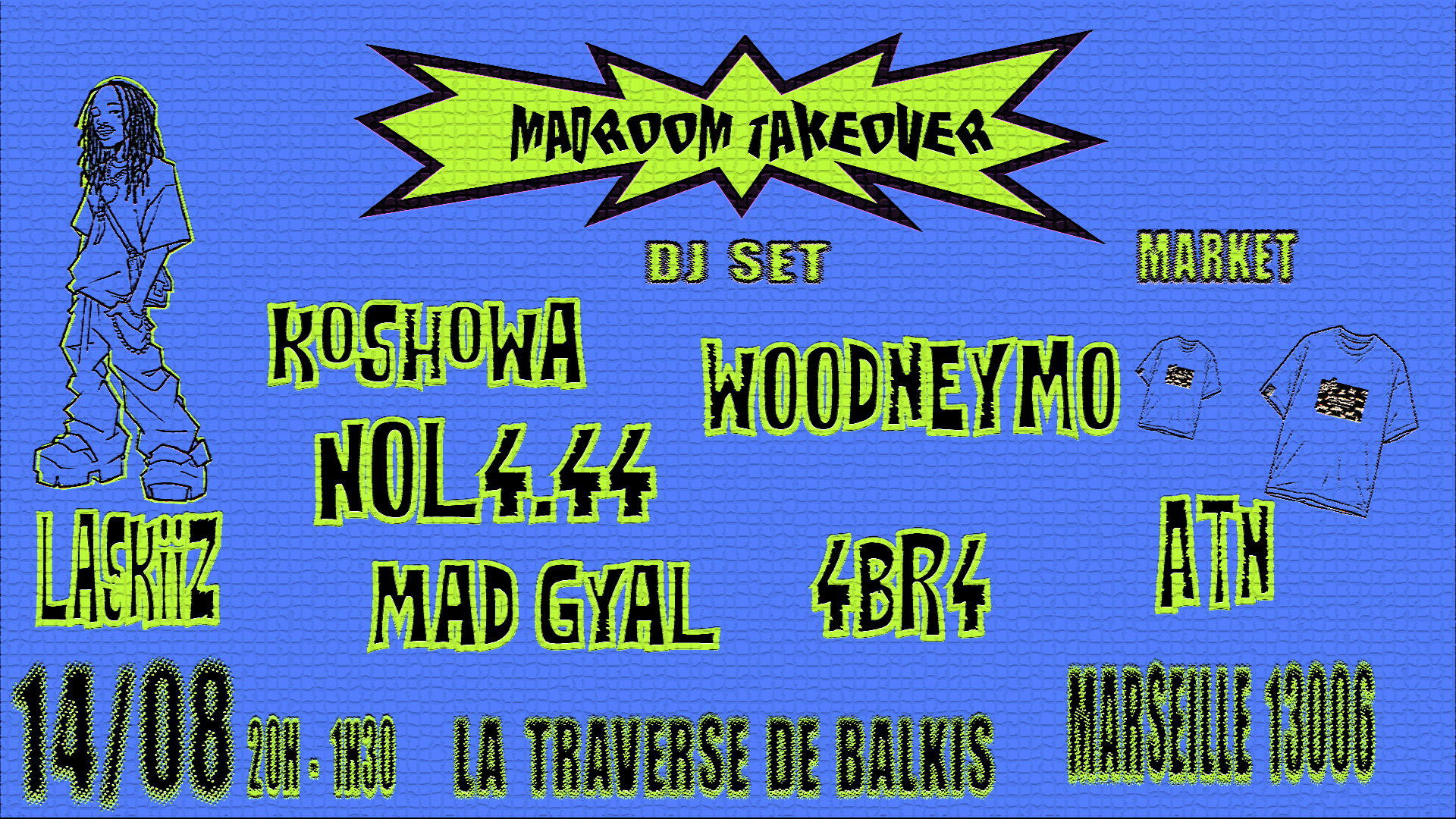 Madroom Takeover