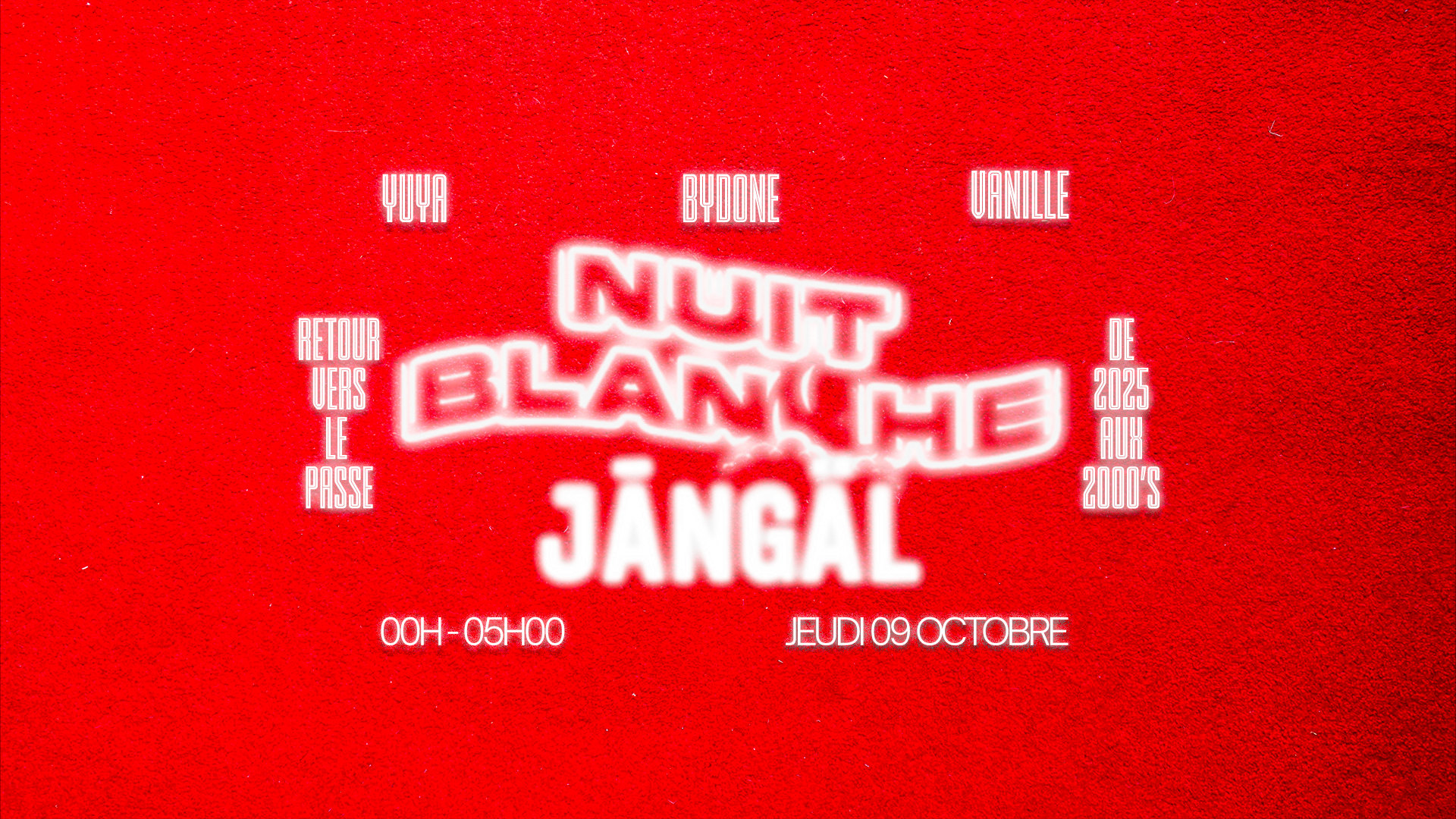 Nuit Blanche - Retour Vers Le Passé #2