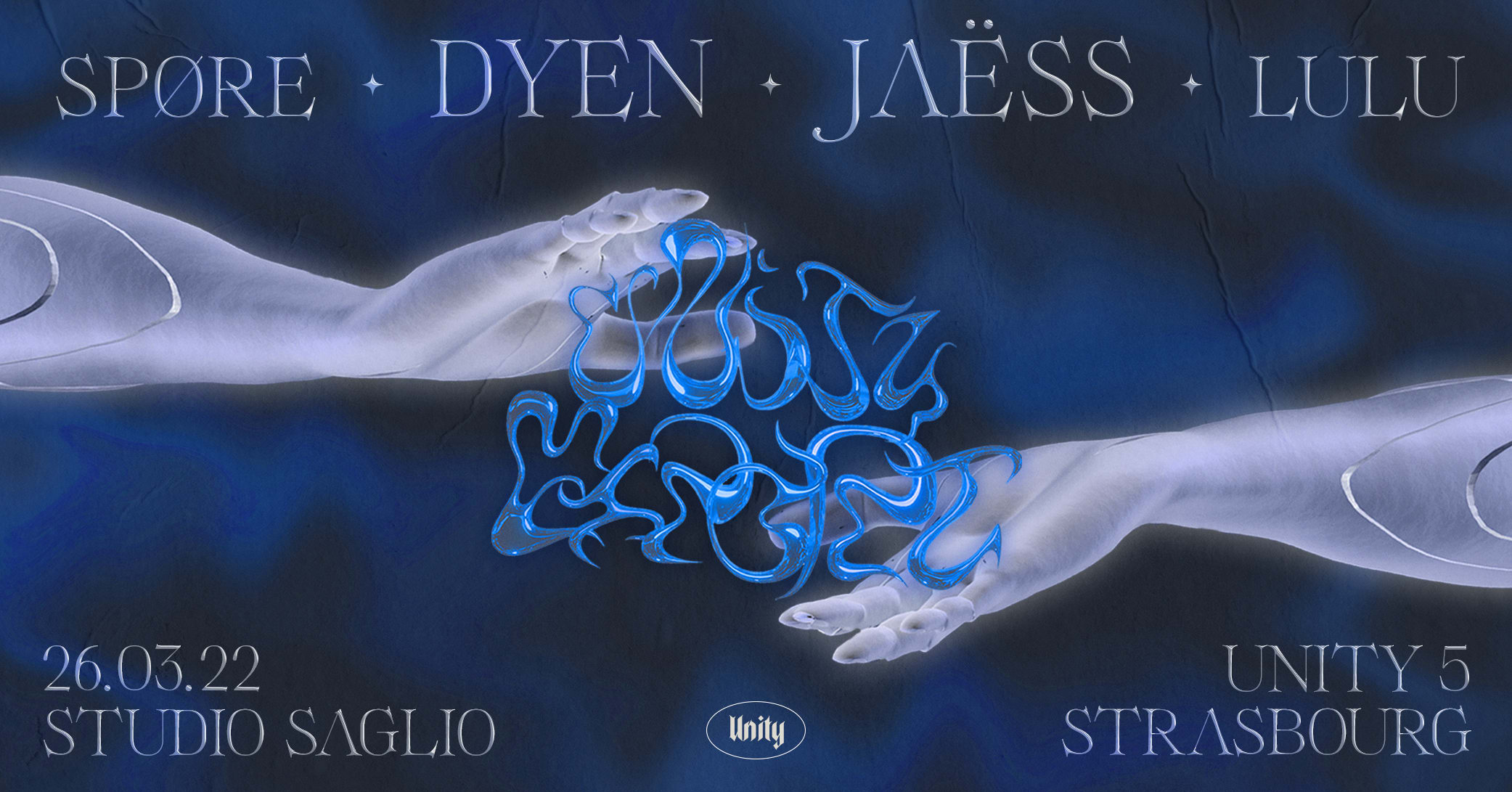 Unity : Export W/ Dyen, Jaëss, Lulu & Spøre / Strasbourg