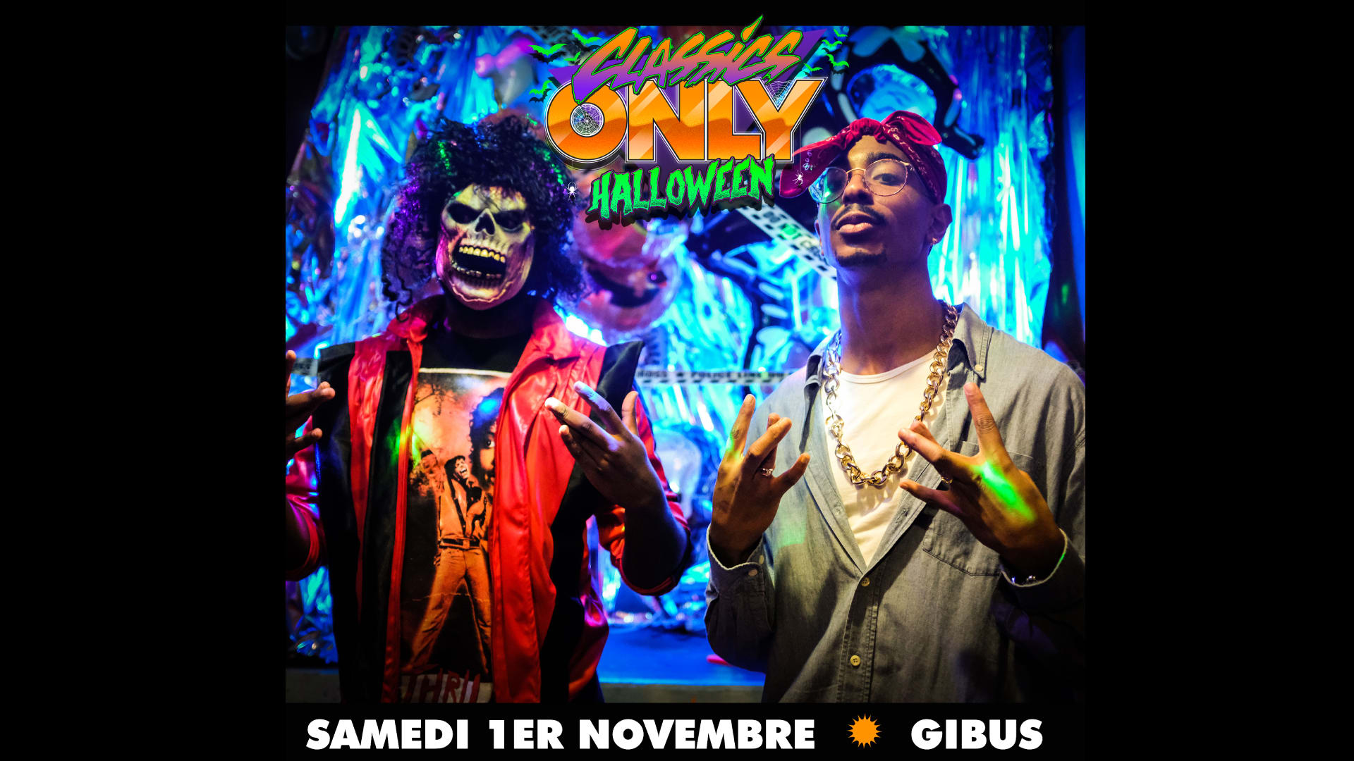 Classics Only Halloween Au Gibus R&B 2000, Rap & More