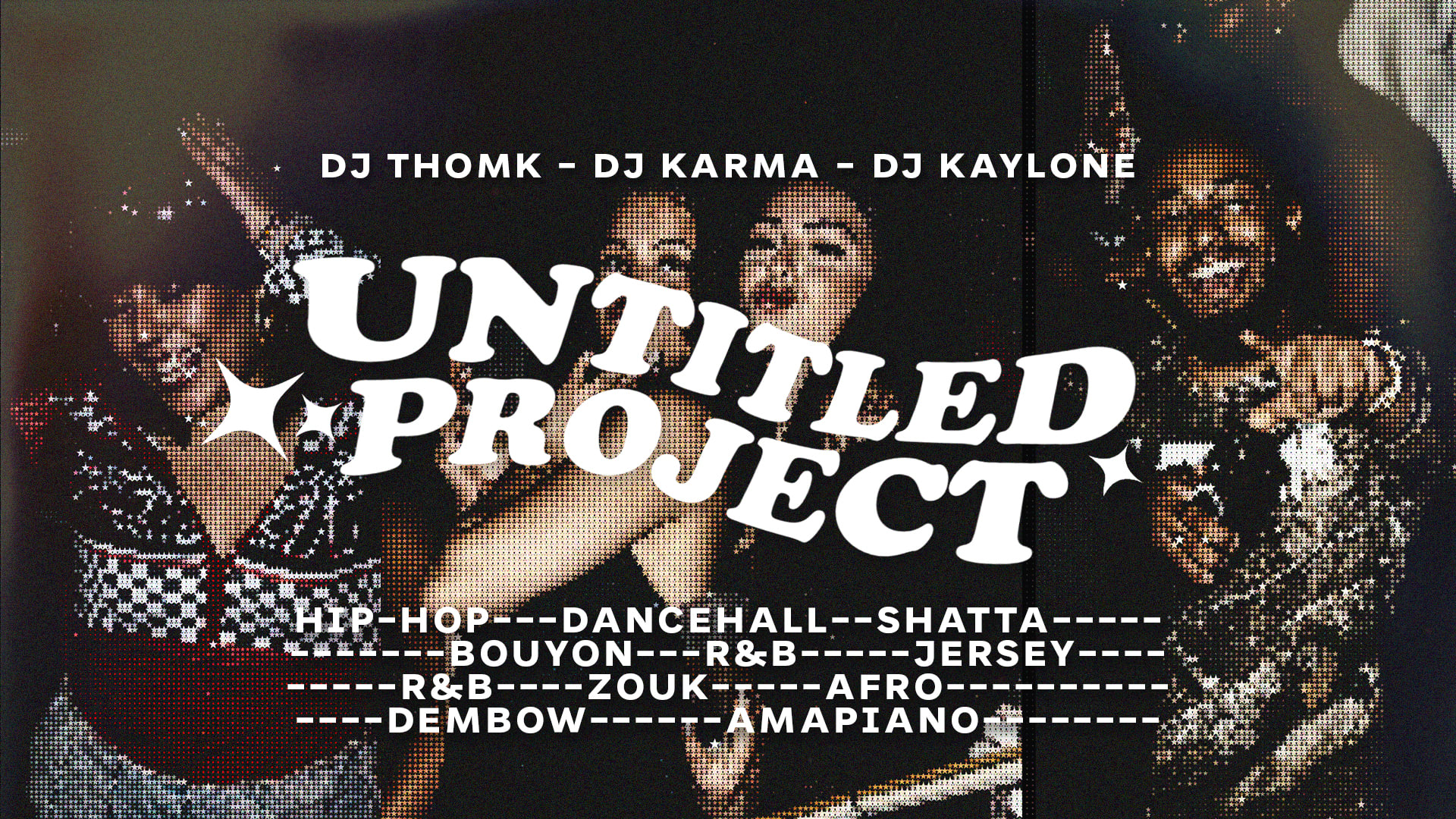 Untitled Project - Samedi 23 Mai - Folies Pigalle