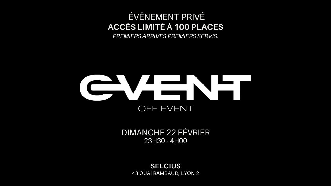 Private Event Tonight - Premier Arrivés Premier Servis