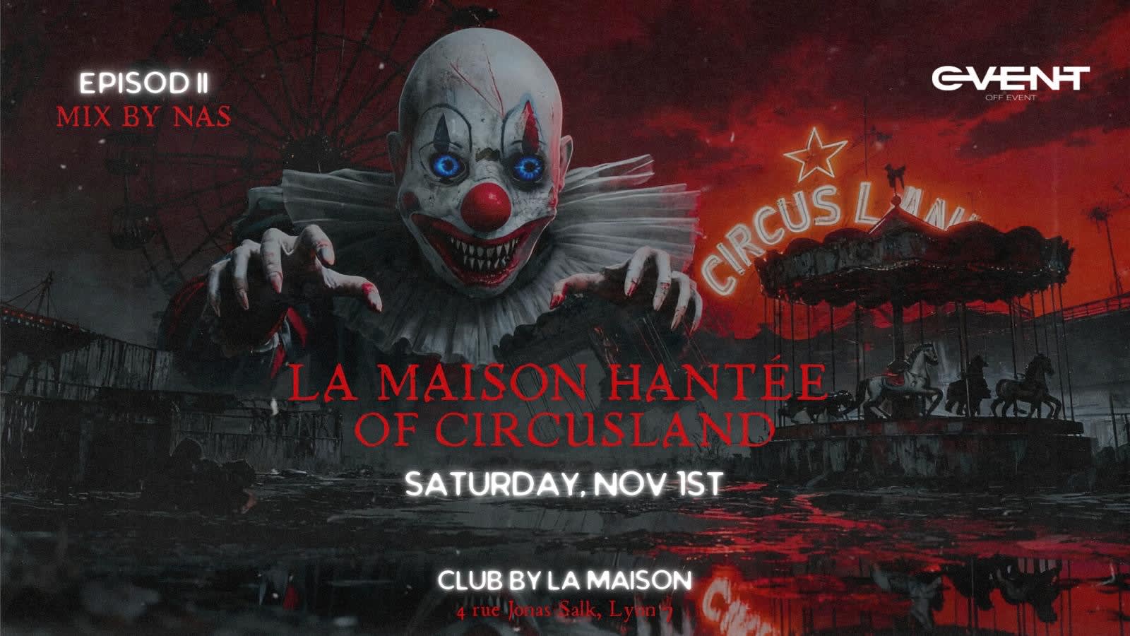 La Maison Hantée Of Circusland
