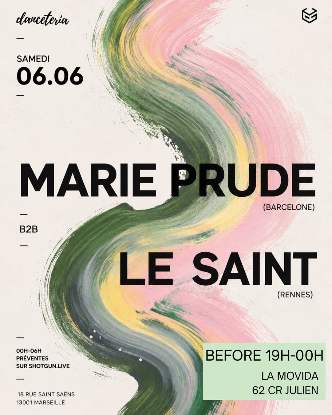 Marie Prude B2b Le Saint @ Danceteria