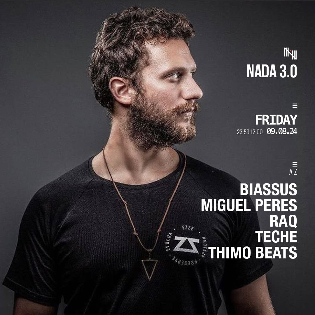 Naada W/ Biassus, Miguel Peres, Raq, Teche & Thimo Beats