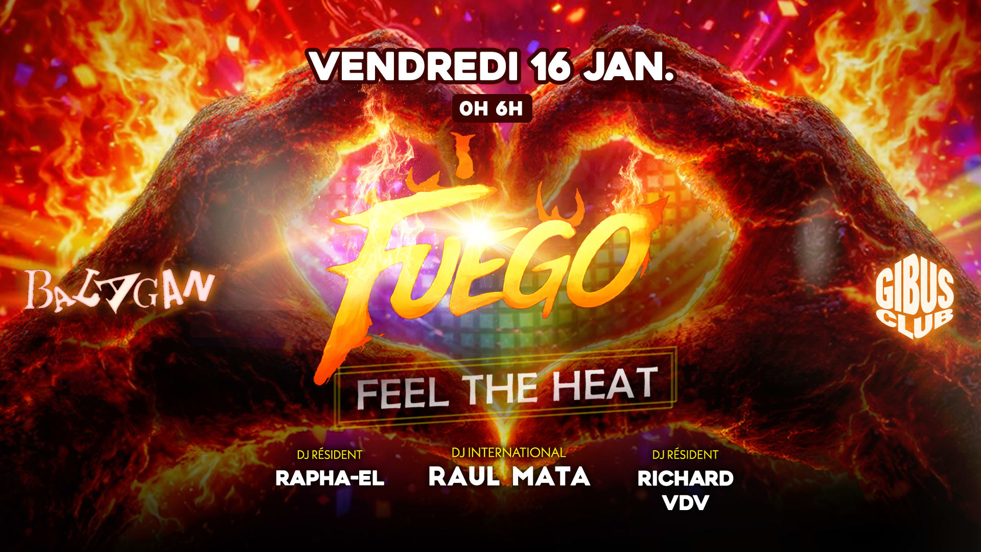 Balagan : Fuego W/ Raul Mata & More