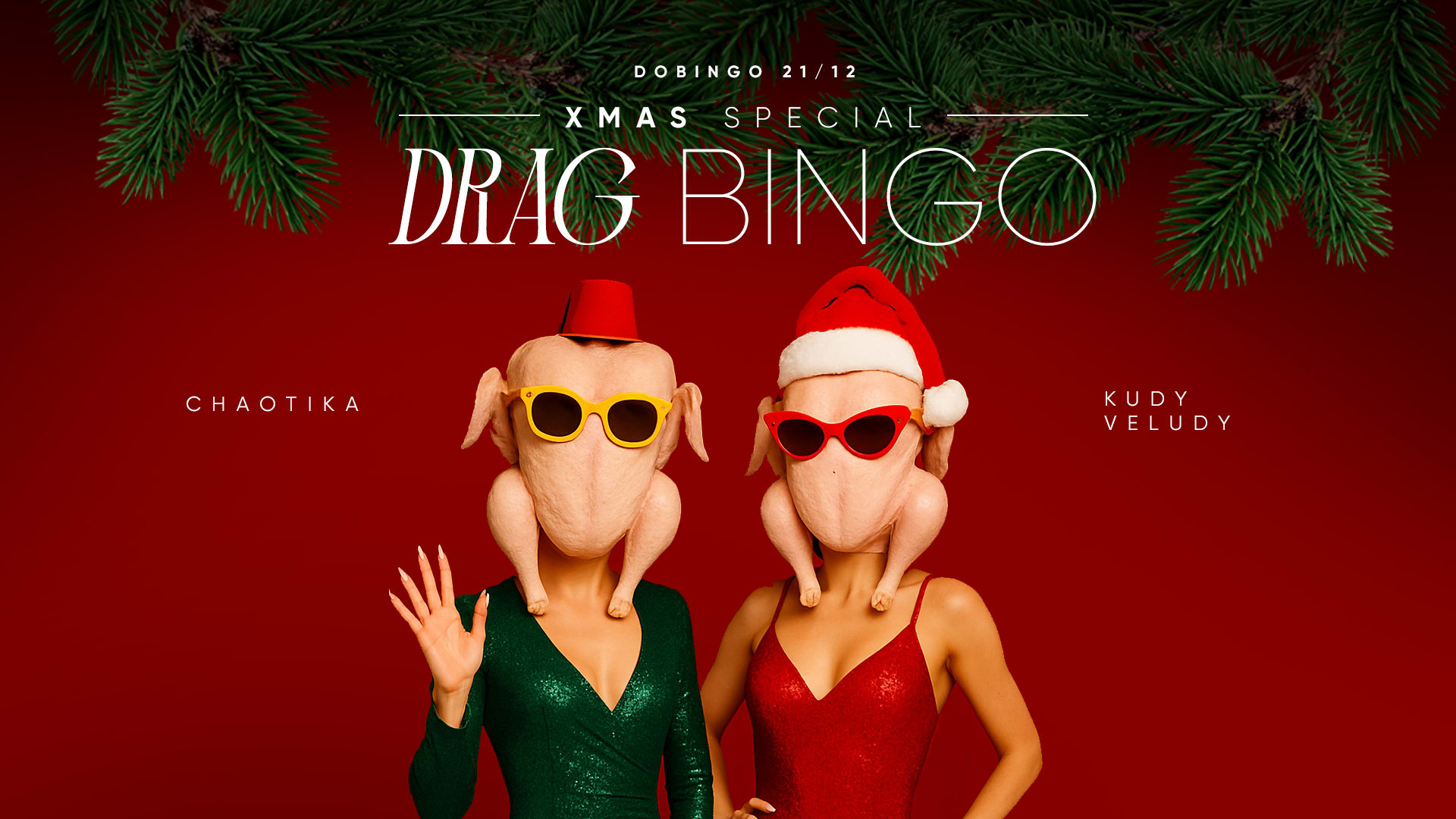 Xmas Drag Bingo - Kudy Veludy & Chaotika