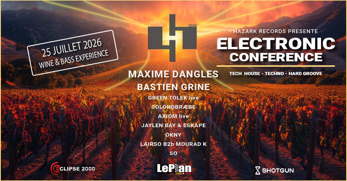Electronic Conférence // Maxime Dangles/ Bastien Grine .....