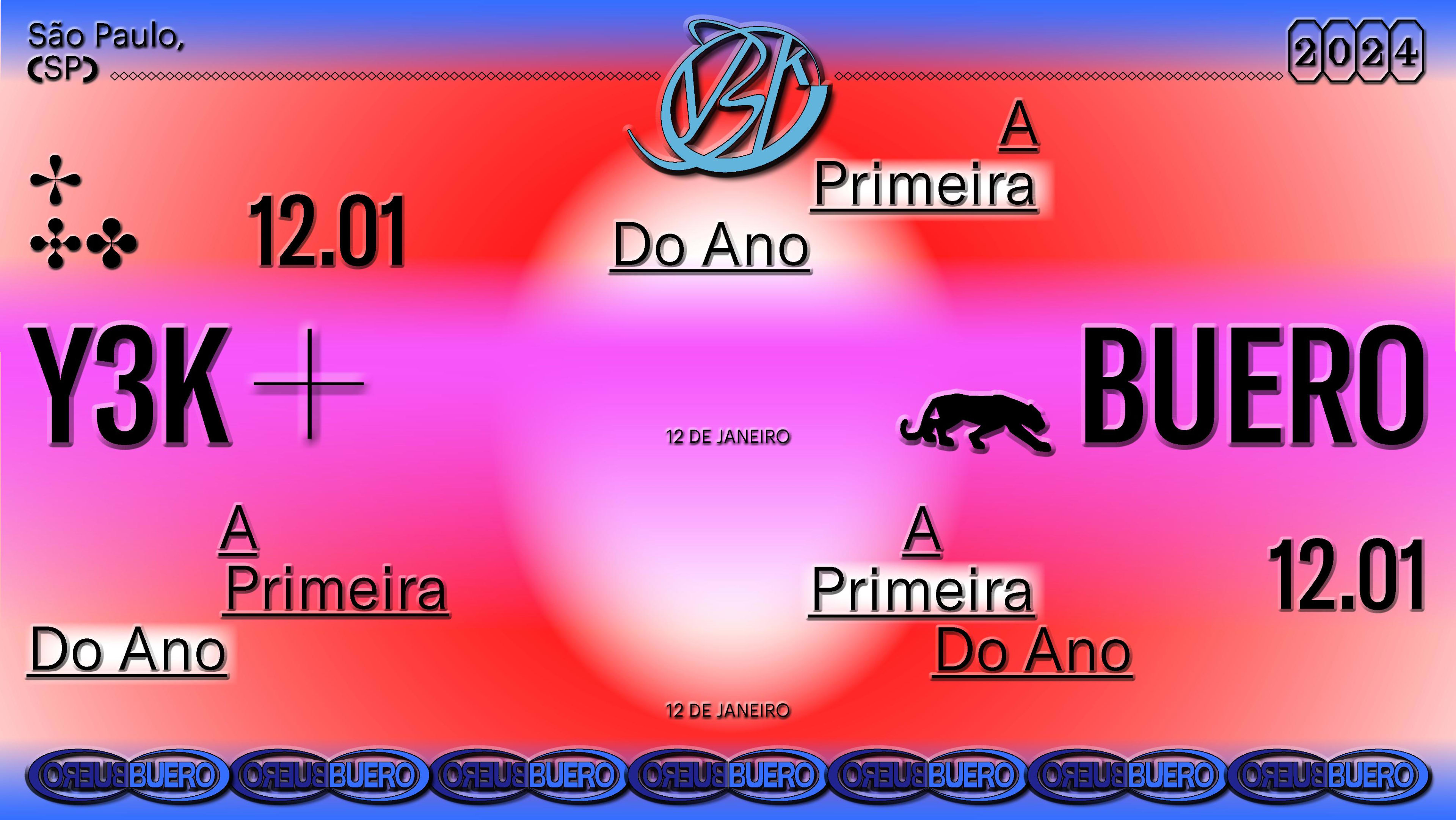 Buero + Y3k - A Primeira Do Ano