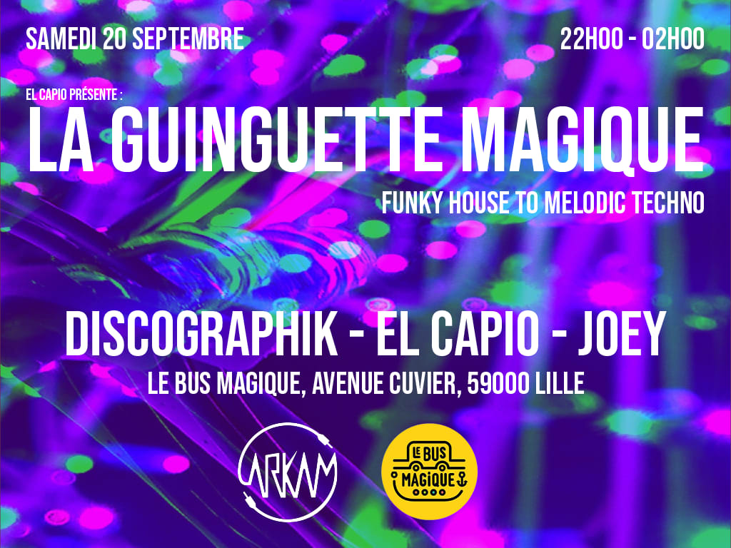 La Guinguette Magique - El Capio Invite Joey & Discographik