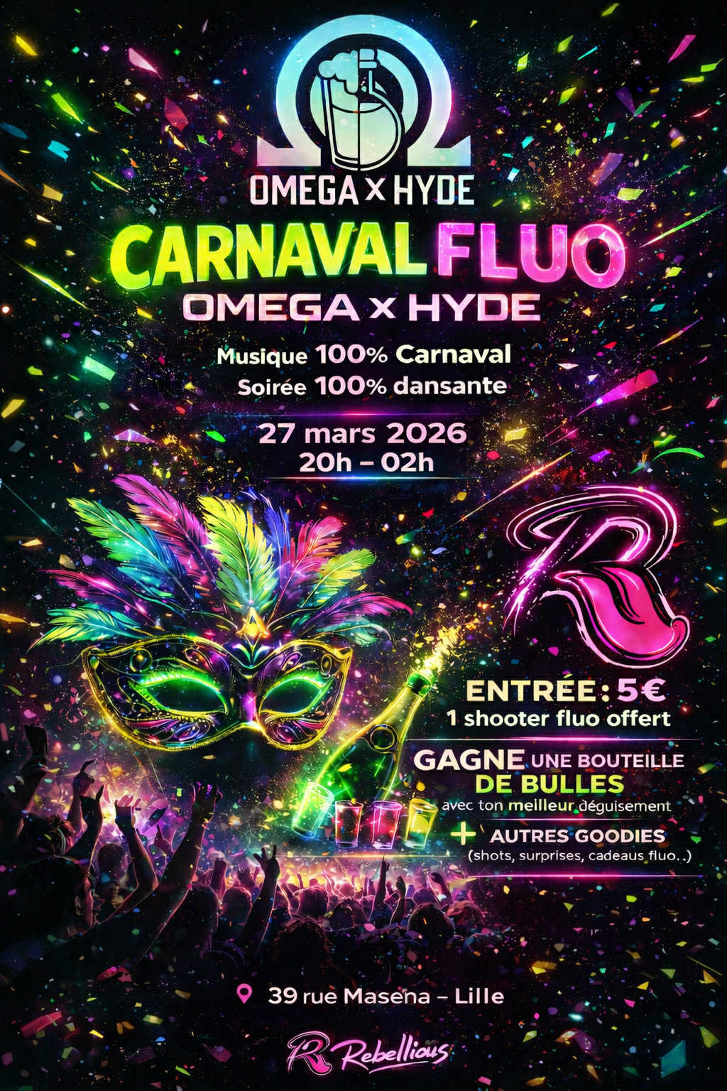 Carnaval Fluo - Omega X Hyde