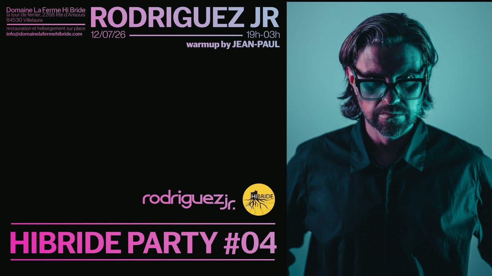 Rodriguez Jr / Hibride Party#4
