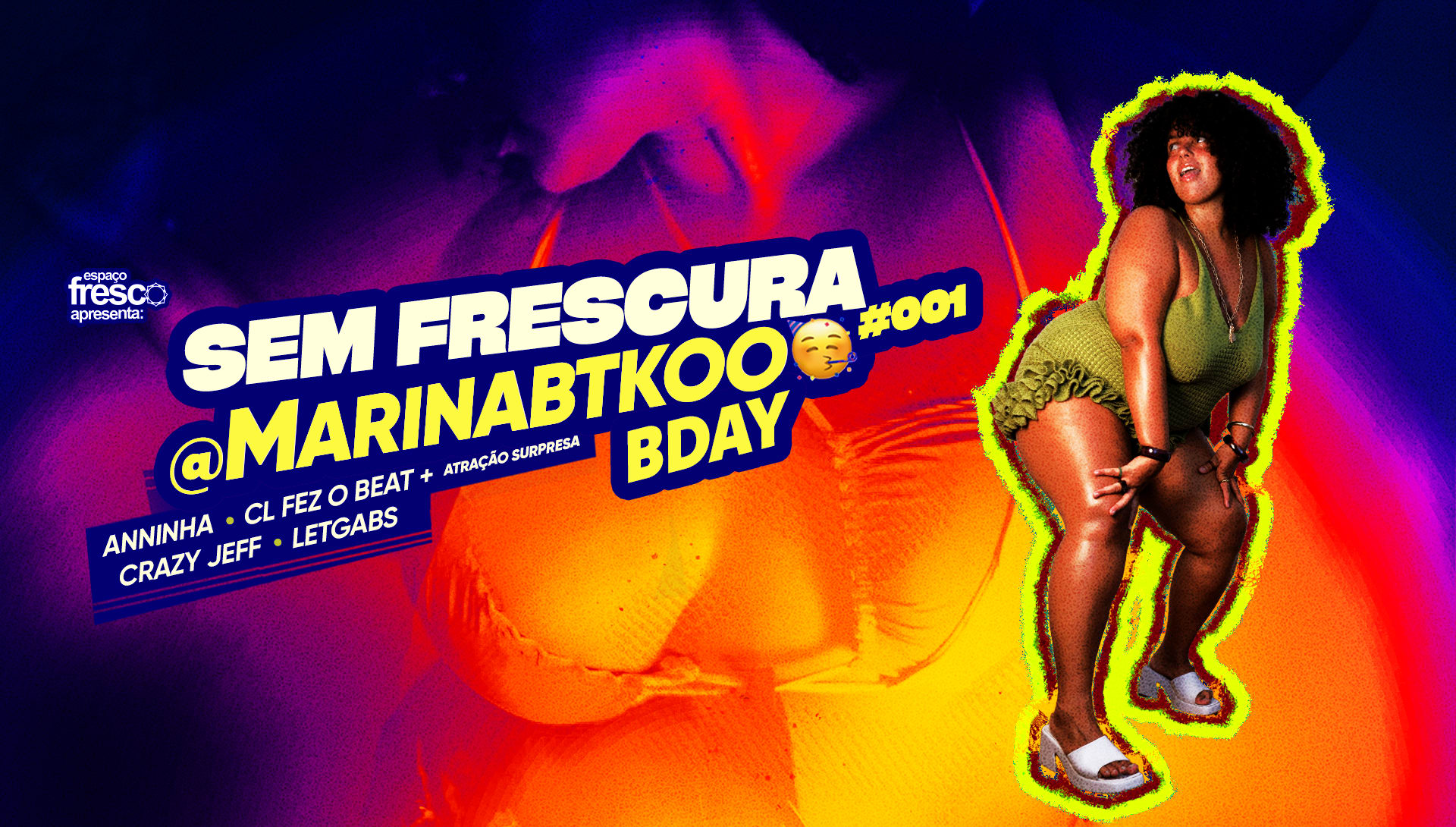 Sem Frescura #01 @Marinabtkoo Bday