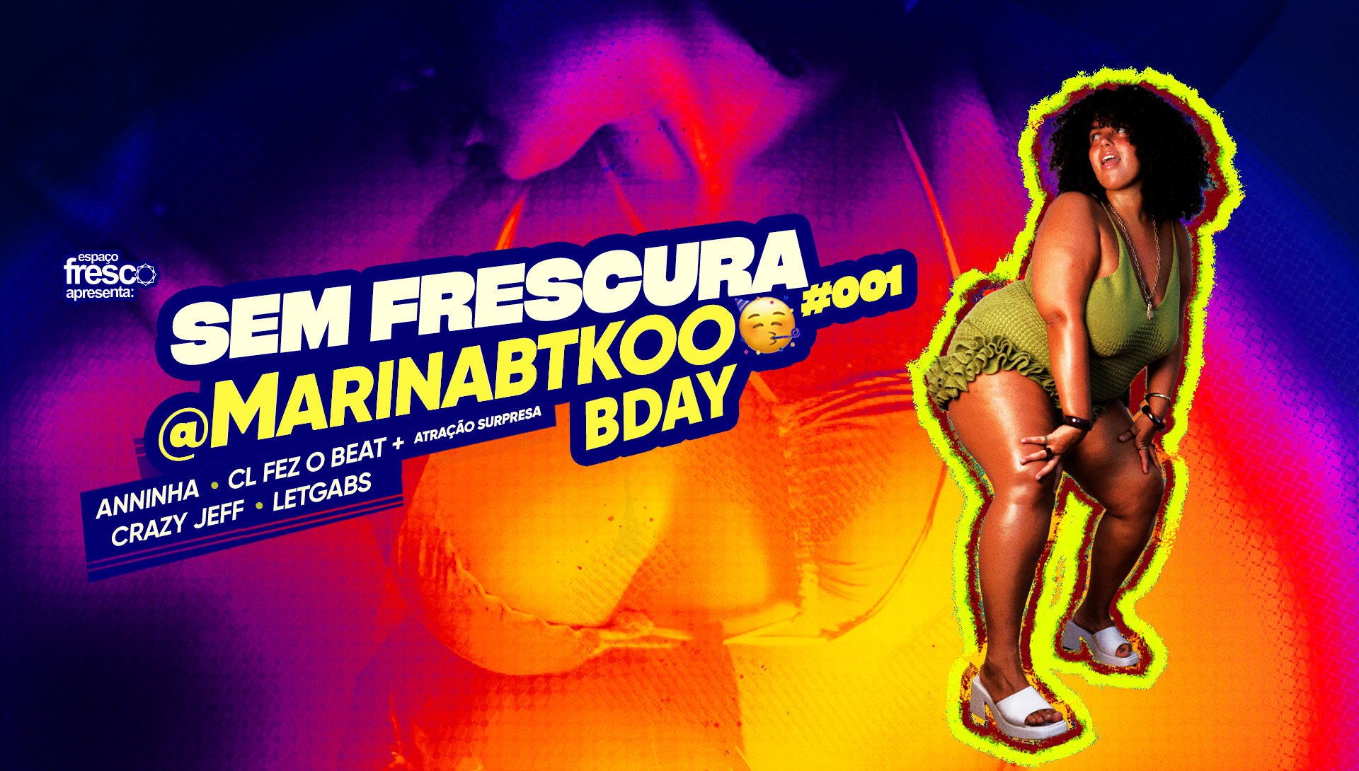 Sem Frescura #01 @Marinabtkoo Bday