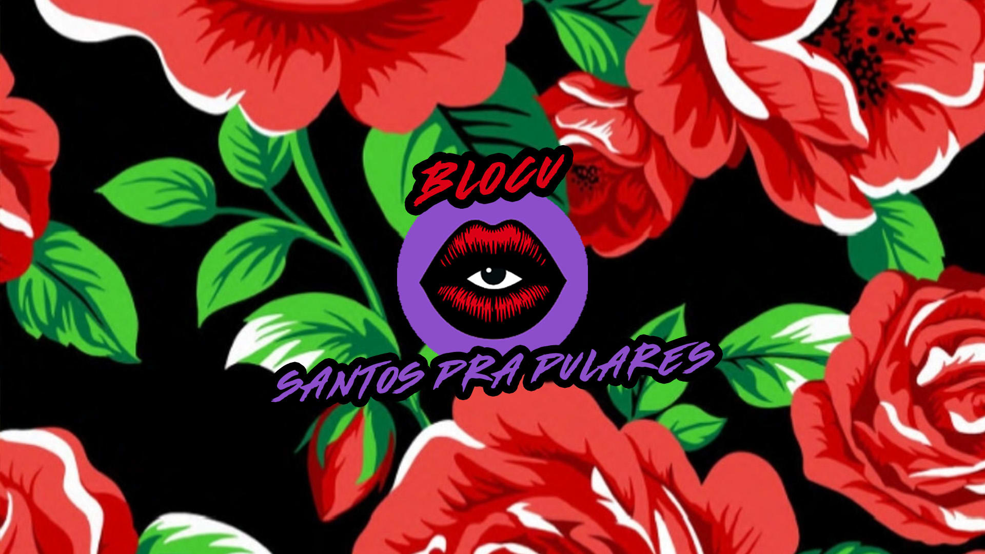 21/6 Santos Pra Pulares - Tita Maravilha + Gardênia