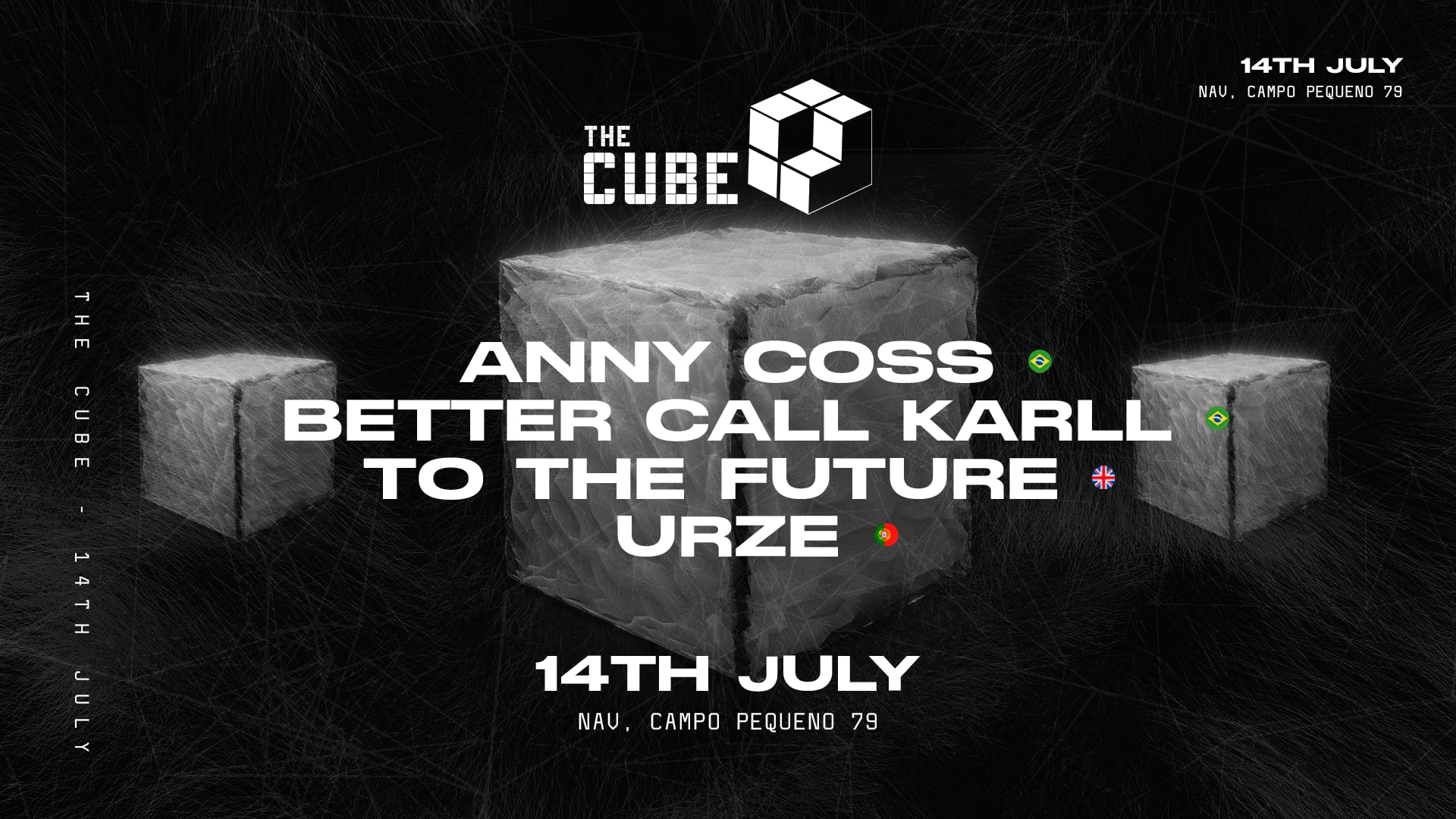 The Cube W/Better Call Karll, Anny Coss, Urze, To The Future
