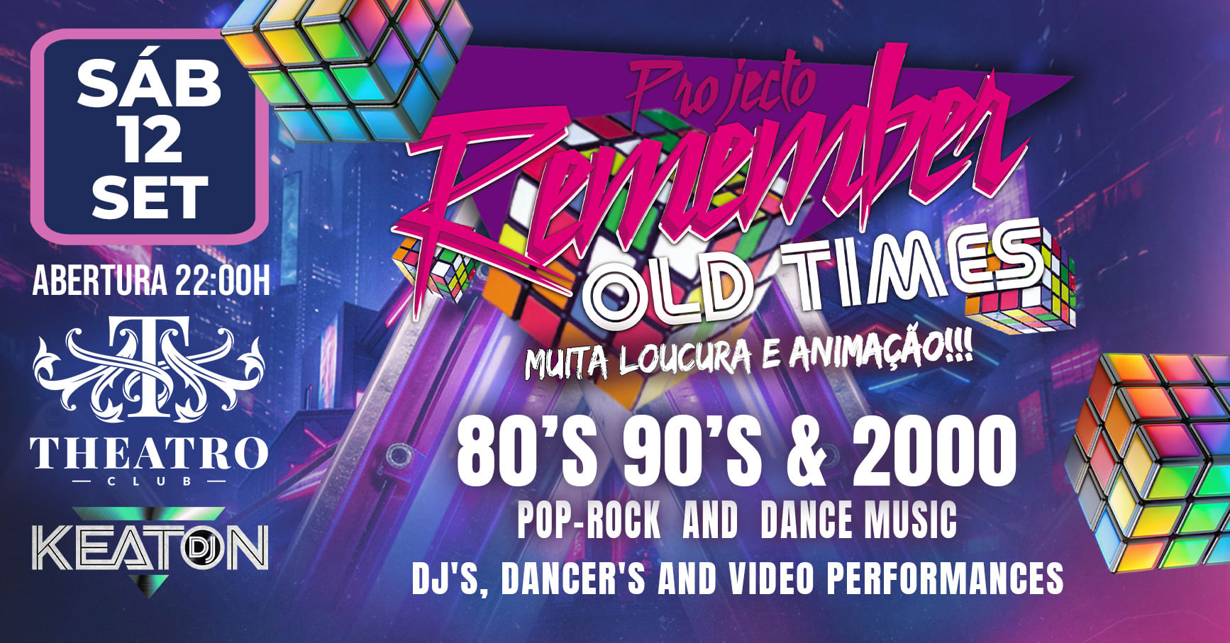 🕺💿 Projecto Remember Old Times 💿✨