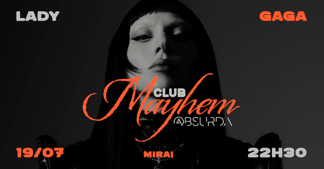 Club Mayhem 19/07 22h30