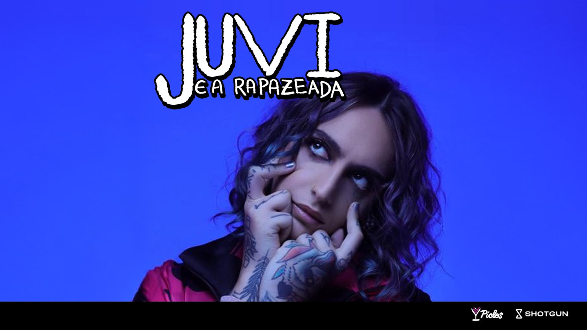 Juvi E A Rapazeada + Dj Bamboloki + Dj Maria Mandi No Picles