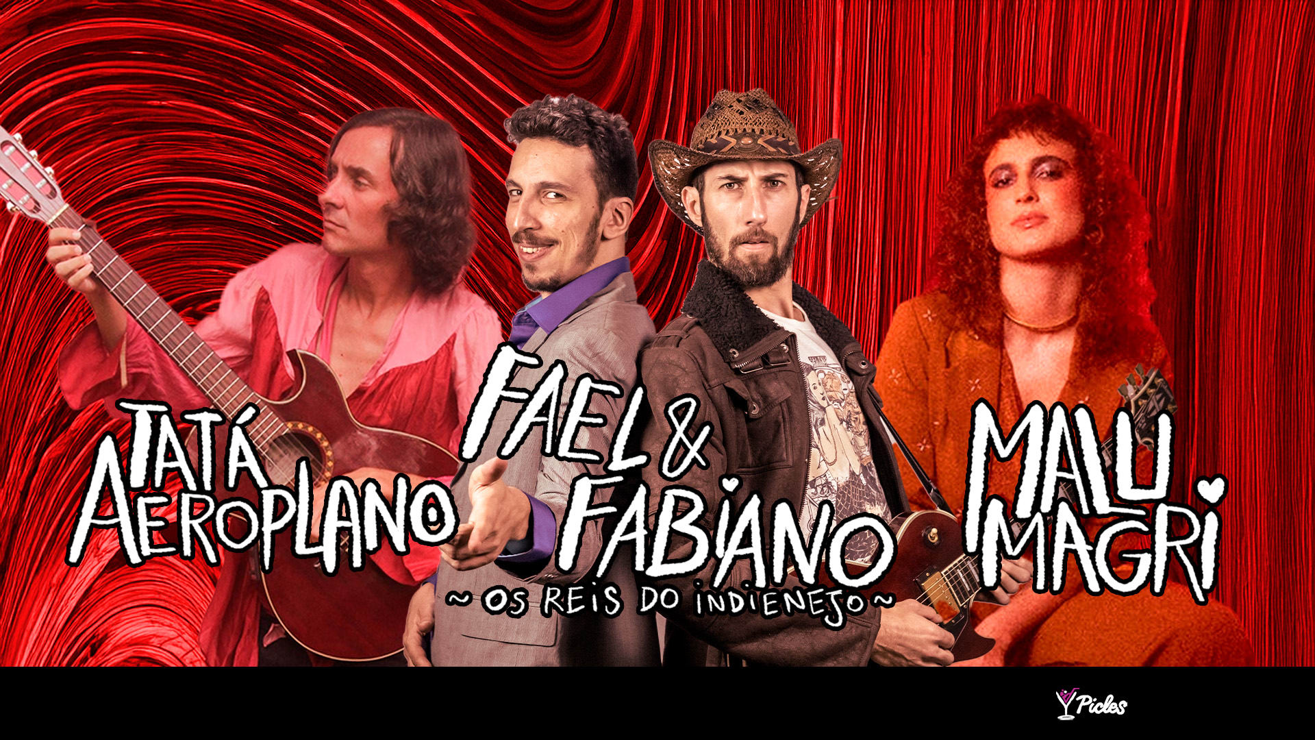 Fael E Fabiano + Tatá Aeroplano + Malu Magri Free Até 21:30