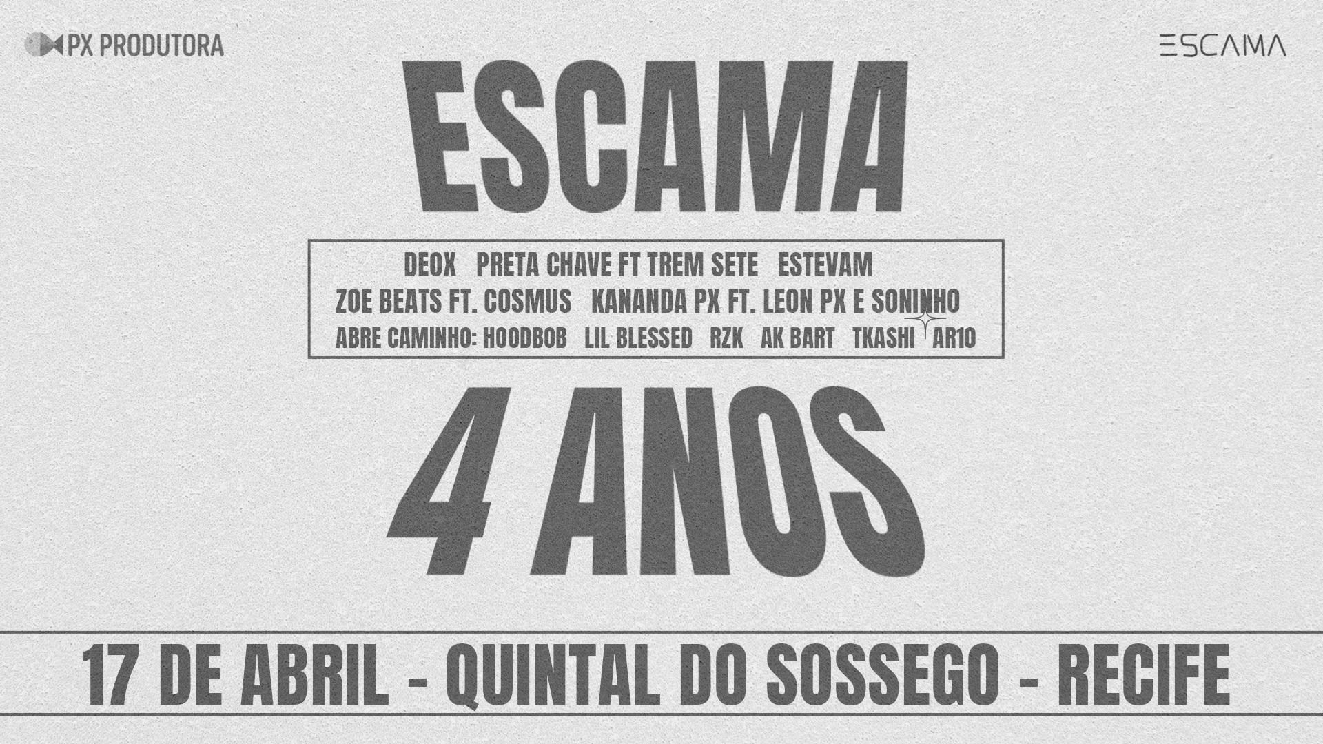 Escama 4 Anos