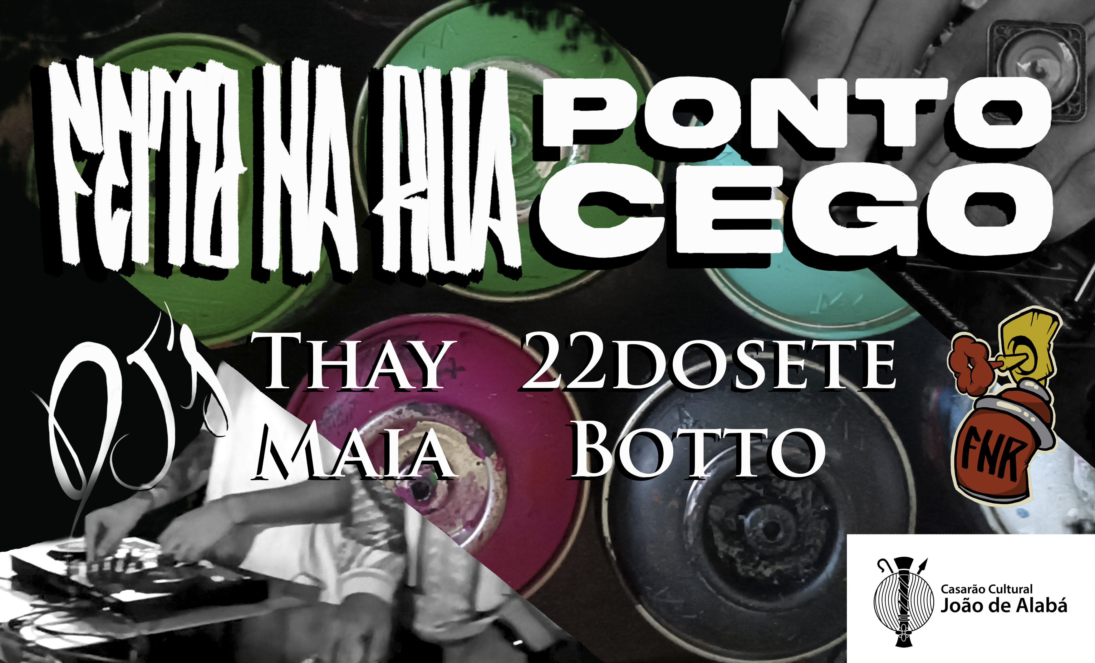 Feito Na Rua Com Ponto Cego