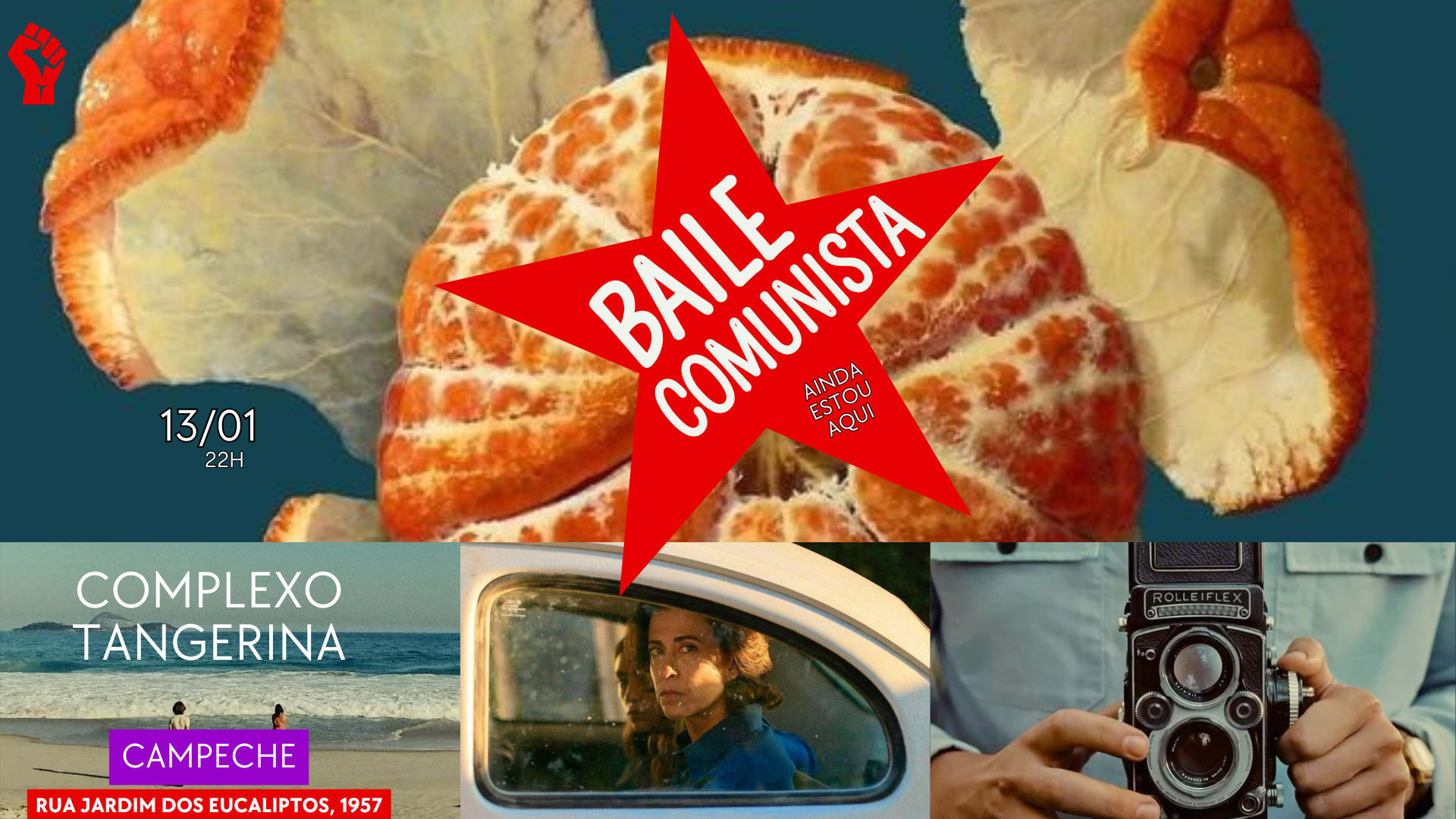 Baile Comunista - Ainda Estou Aqui