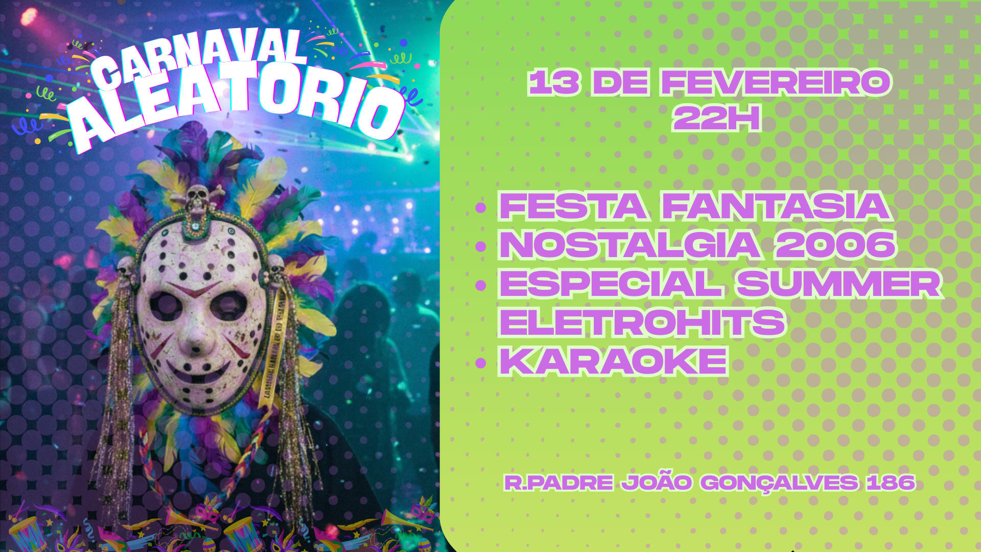 Carnaval Aleatório - Uma Sexta Muito Louca