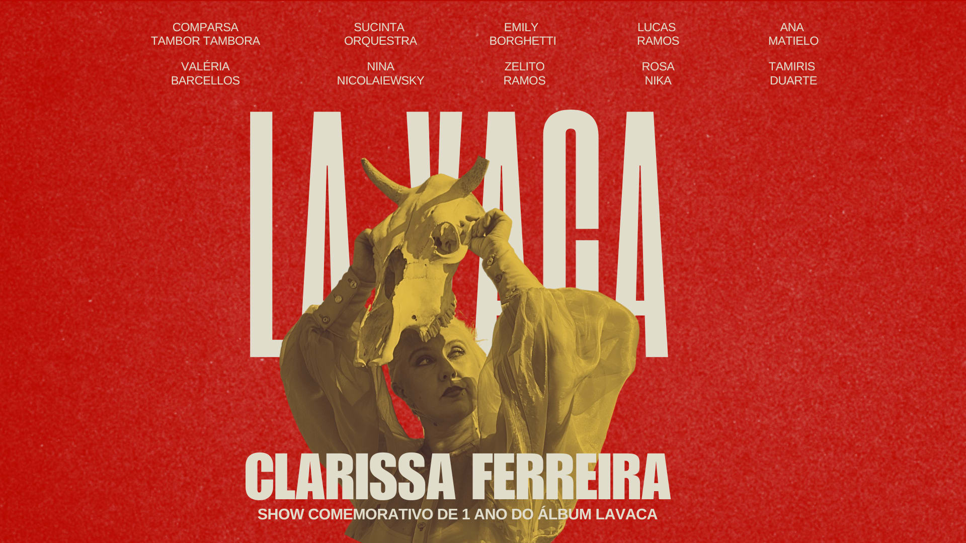 Clarissa Ferreira - Um Ano De Lavaca