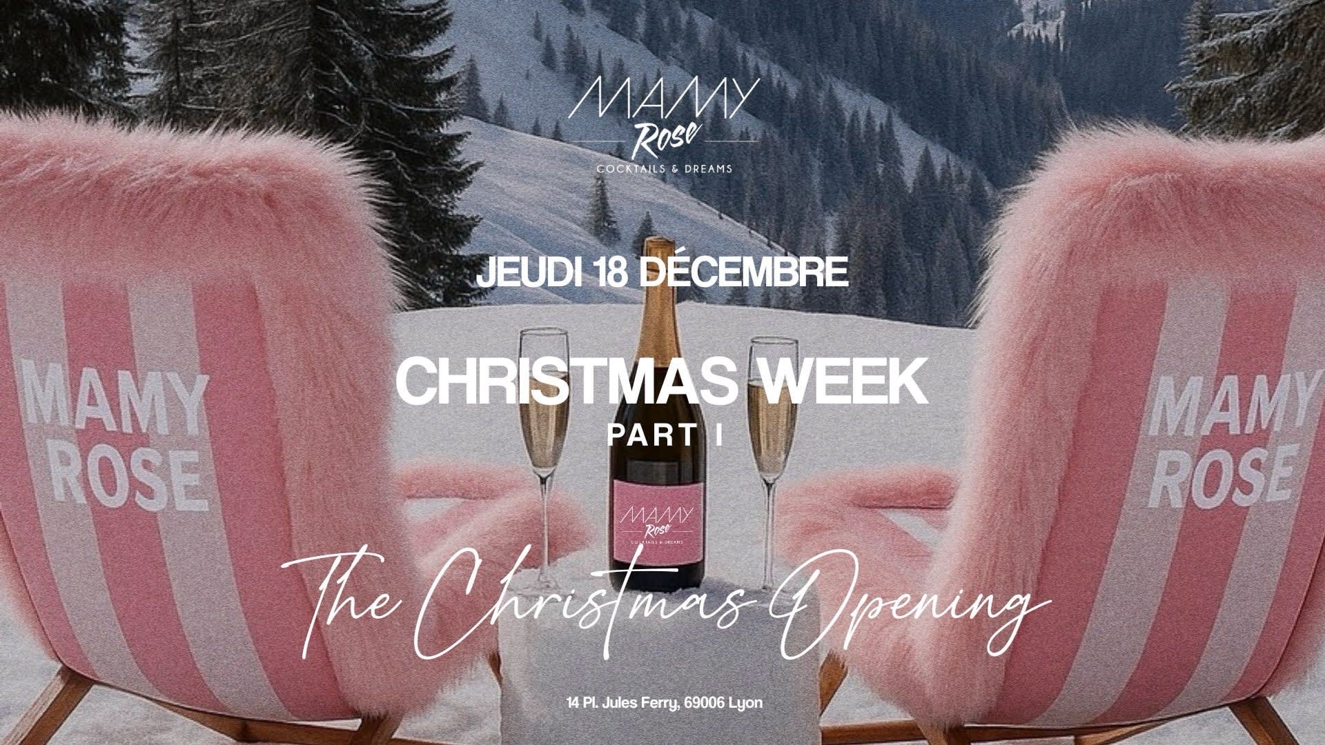 Mamy Rose - Christmas Week Part. I