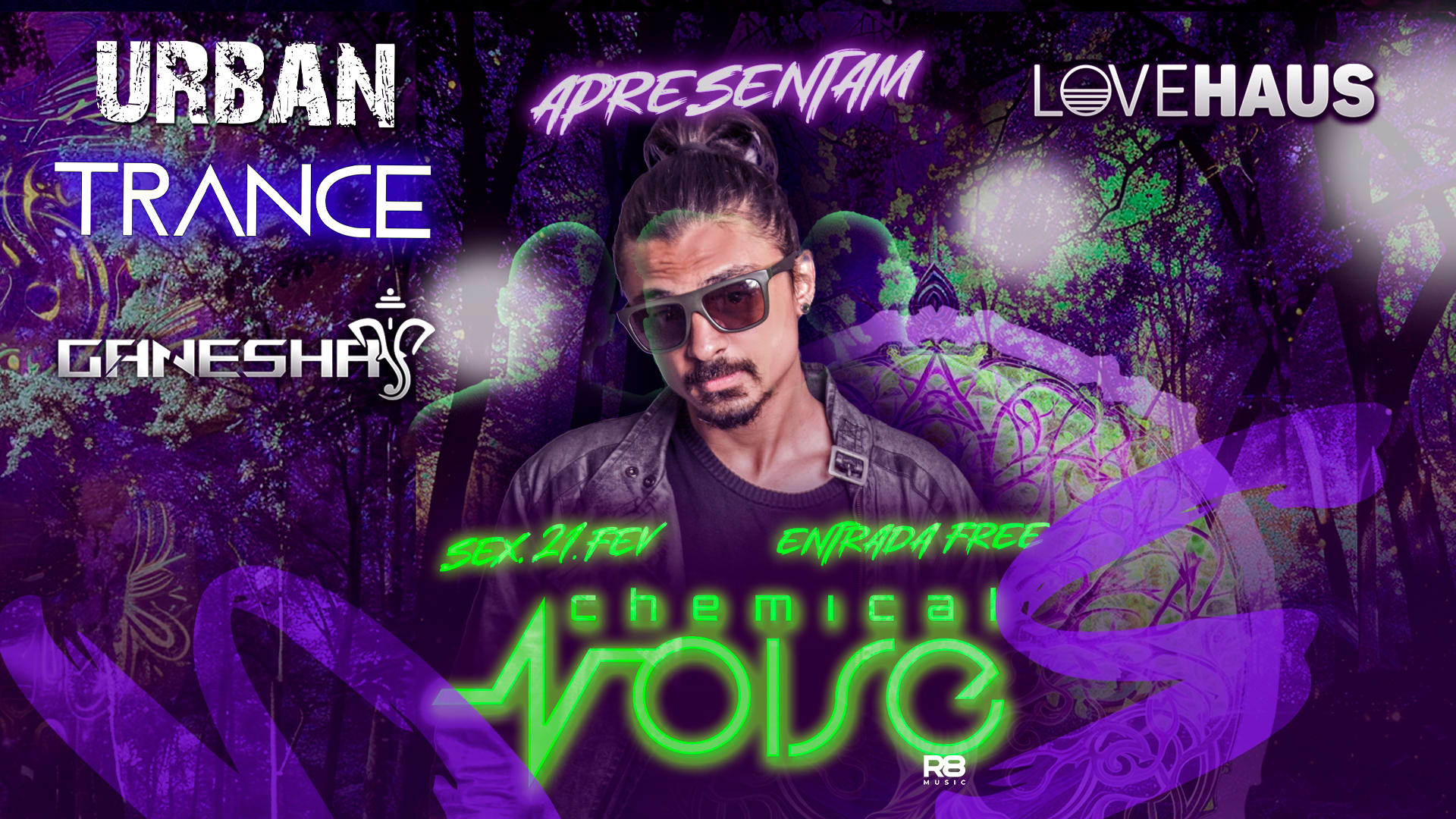 Urban Trance E Ganesha Apresenta Chemical Noise