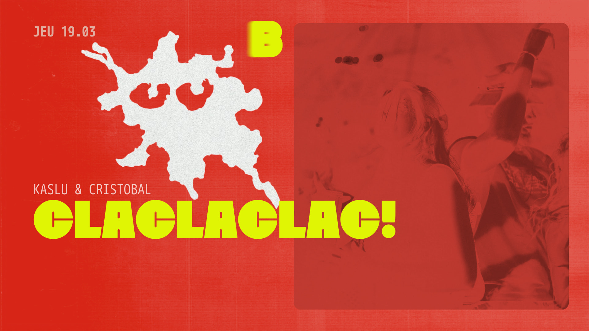 Claclaclac! : Kaslu & Cristobal / Le Bouge