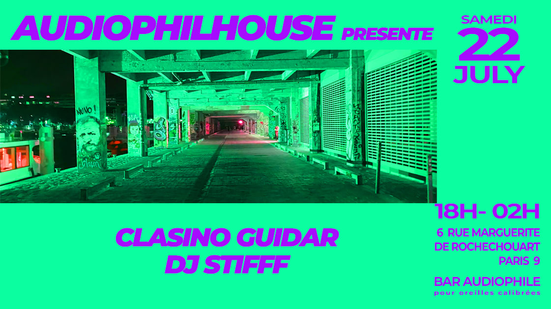 Audiophilhouse Reçoit Clasino Guidar & Dj Stifff