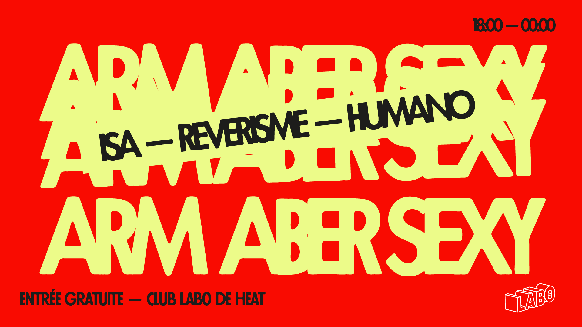 Club Labo : Arm Aber Sexy (Isa, Reverisme, Humano)