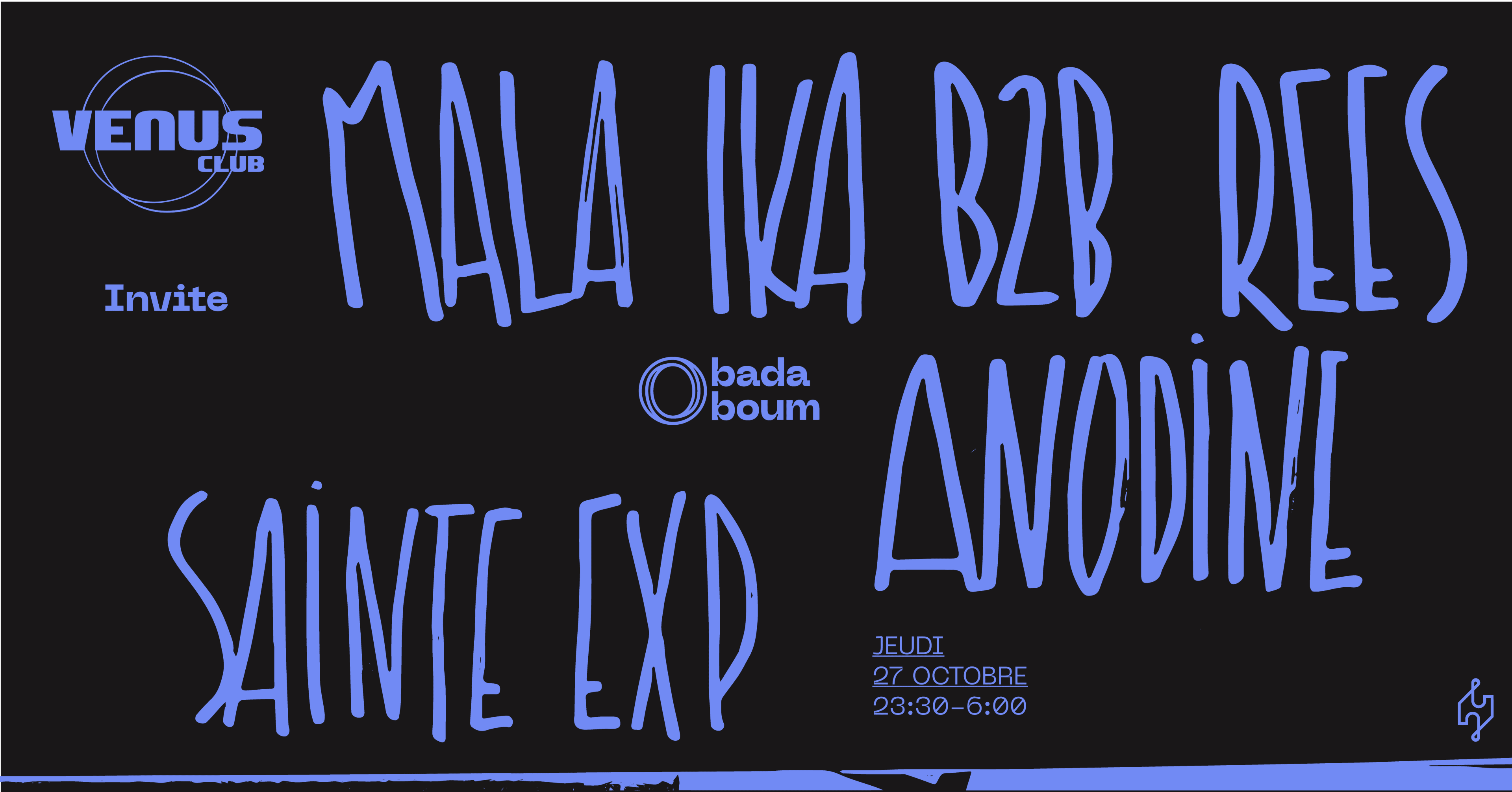 Vénus Club — Male Ika B2b Rees + Anodine + Sainte Exp
