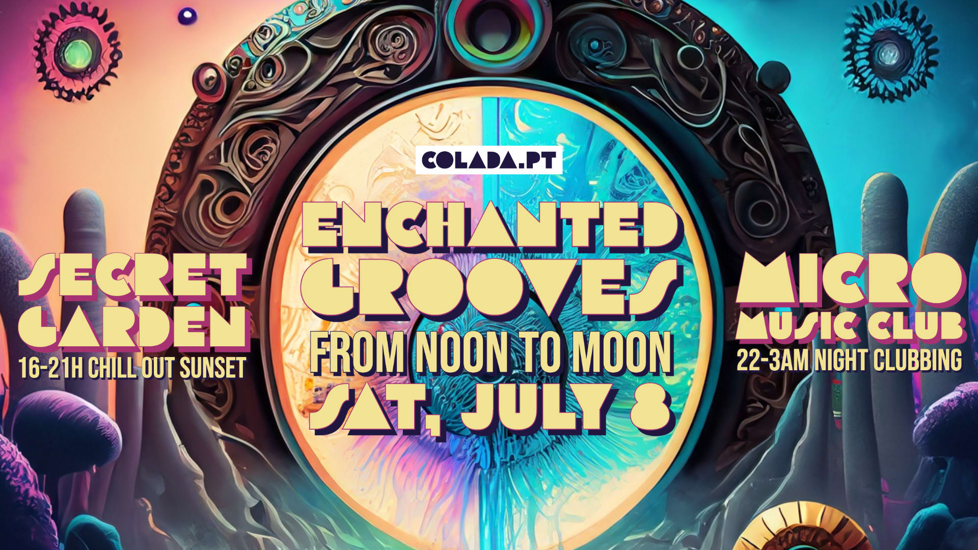 Colada | Enchanted Grooves July 8 Lisboa