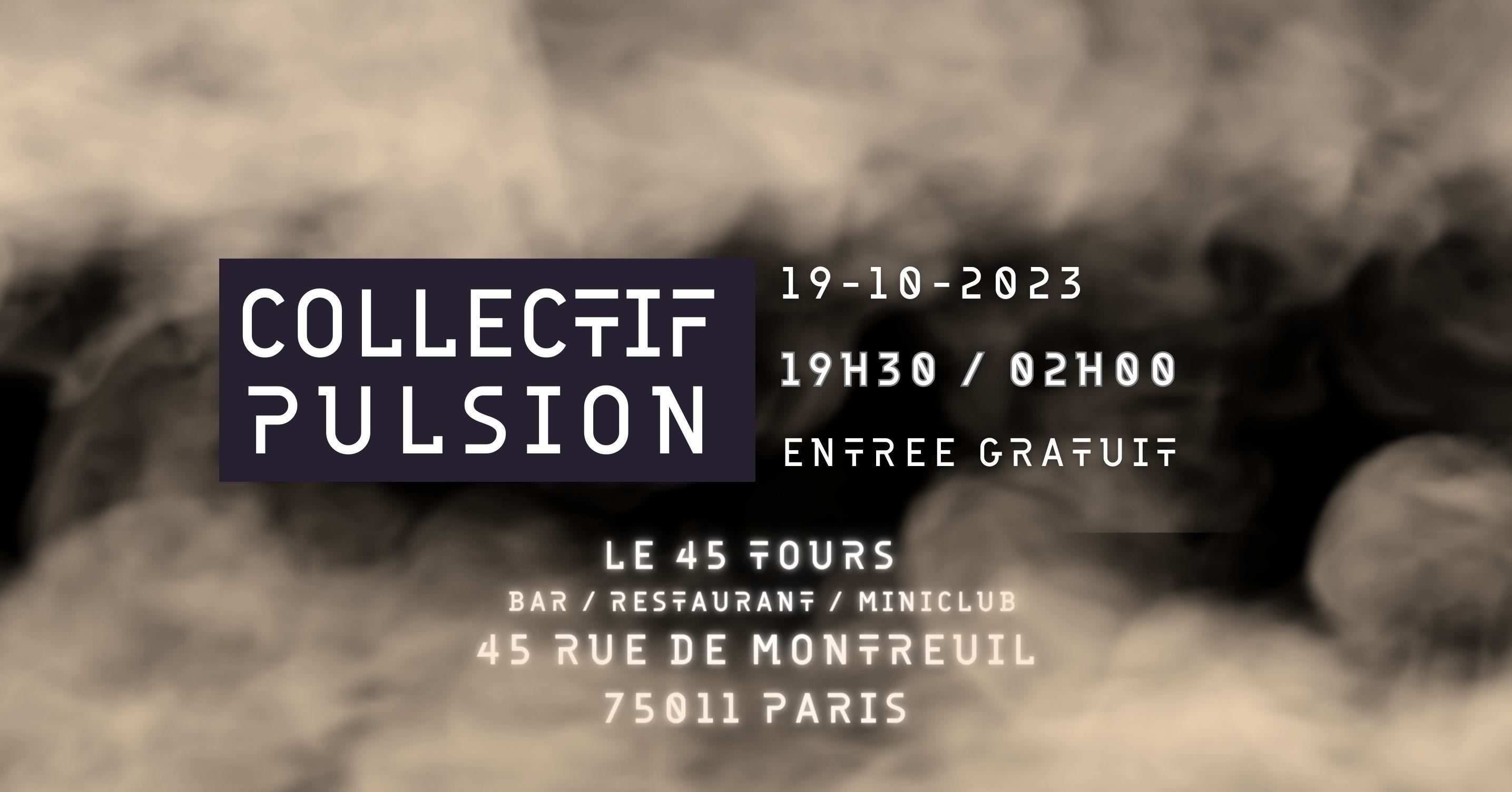 Collectif Pulsion #2 - Techno / Soiree Pulsions D'automnes !