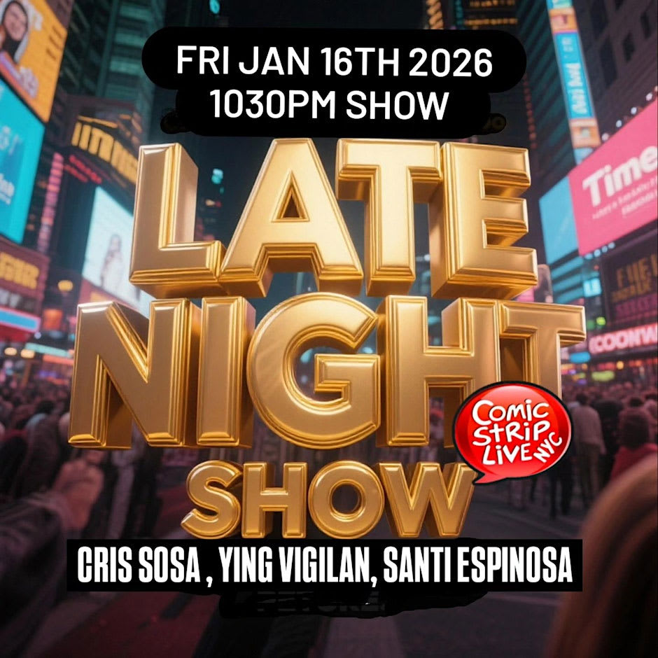 Late Night Comedy Showcase -Comic Strip Live On January 16th